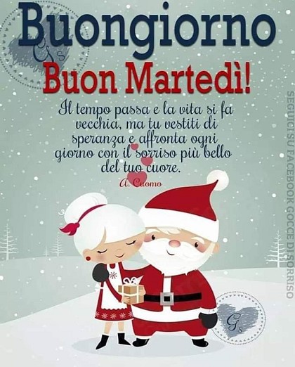 Buongiorno. Buon Martedì