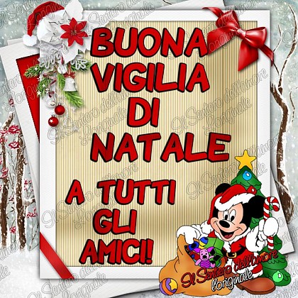 Buona Vigilia di Natale a Tutti gli Amici