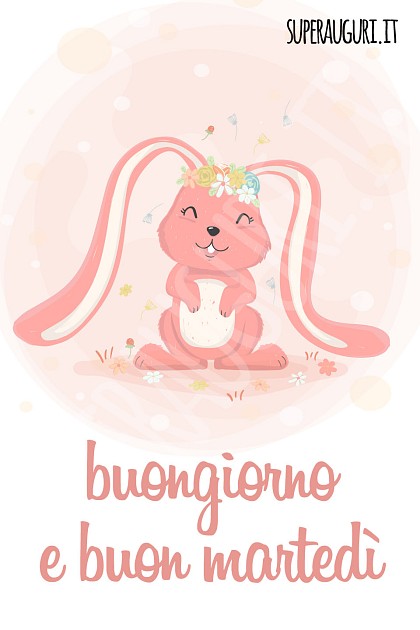 Buongiorno e buon martedì