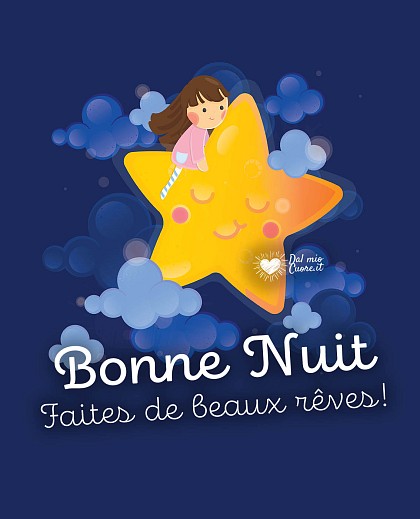 Bonne nuit. Faites de beaux rêves