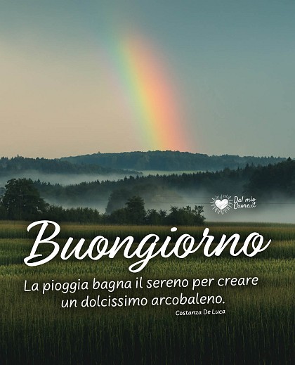 La pioggia bagna il sereno per creare un dolcissimo arcobaleno. Buongiorno