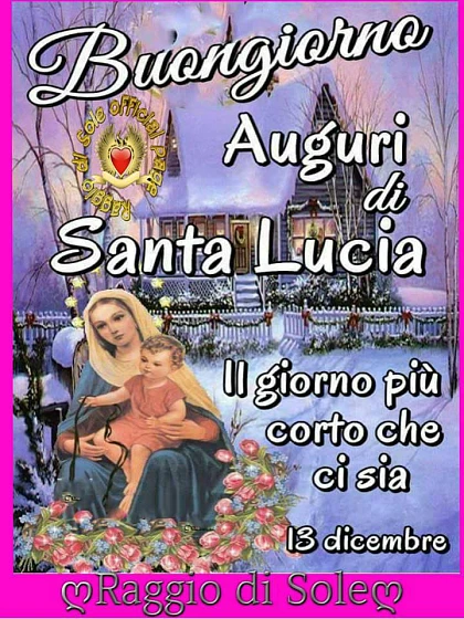 Auguri di Santa Lucia, il giorno più corto che ci sia