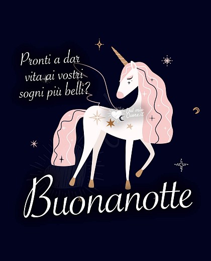 Pronti a dar vita ai vostri sogni più belli? Buonanotte