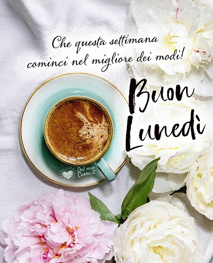 Che questa settimana cominci nel migliore dei modi. Buon lunedì