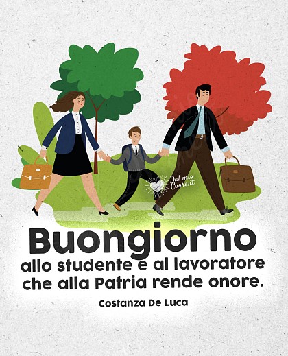Buongiorno allo studente e al lavoratore che alla Patria rende onore.