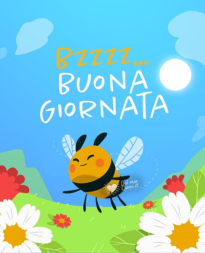 Bzzzzzzz... Buona Giornata