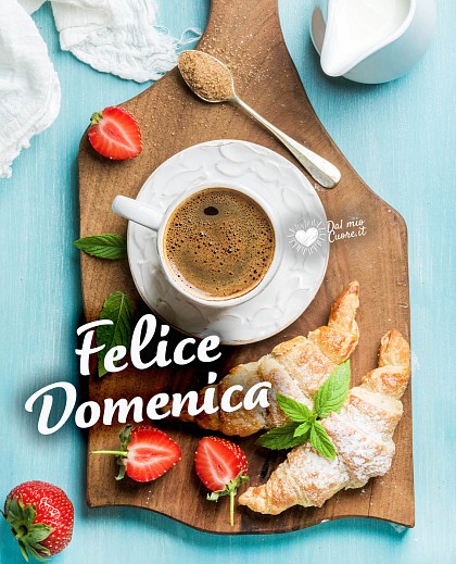 Felice Domenica con colazione
