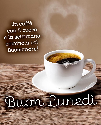 Un caffè con il cuore e la settimana comincia col buonumore. Buon lunedì