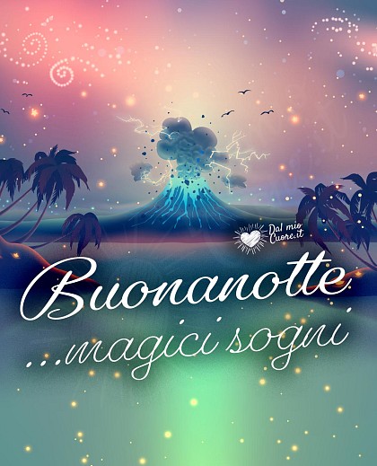 Buonanotte... magici sogni!