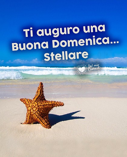 Ti auguro una buona domenica... stellare
