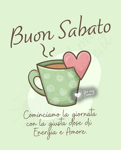 Buon sabato con tazzina di caffè e cuore