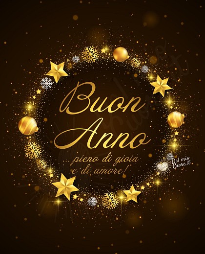 Buon Anno... pieno di gioia e di amore