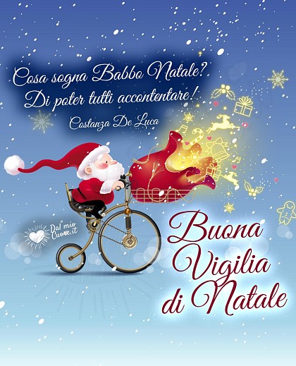 Buona Vigilia di Natale. Cosa sogna Babbo Natale? Di poter tutti accontentare!