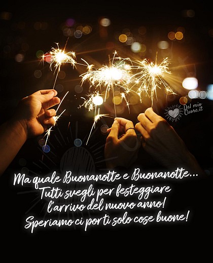 Ma quale Buonanotte e Buonanotte... Tutti svegli per festeggiare....