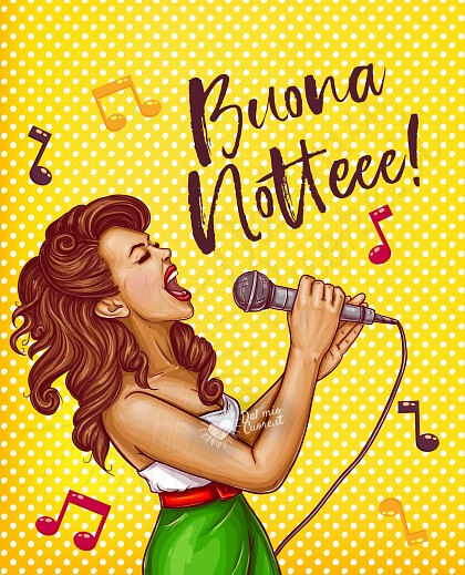 Buonanotte cantando!