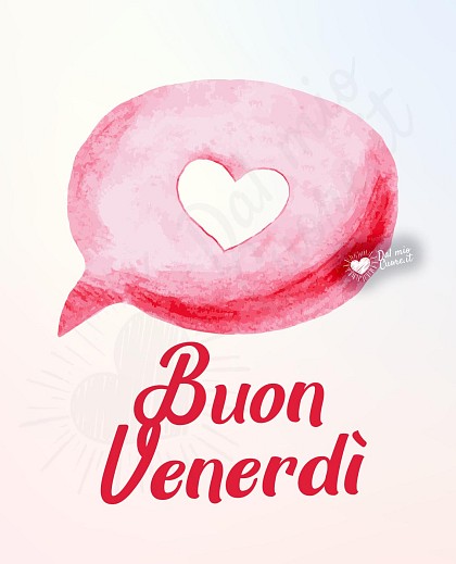 Buon venerdì con un cuore