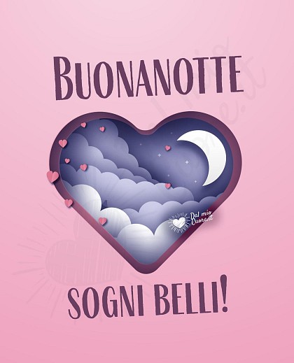 Buonanotte. Sogni belli!