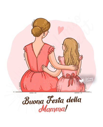 Buona Festa della mamma