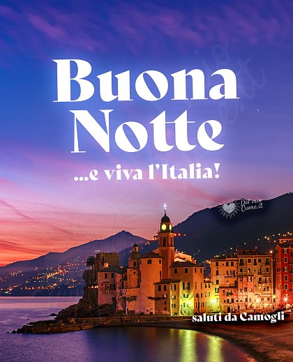 Buona Notte e viva l'Italia (Camogli)