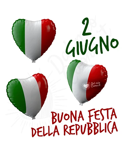 2 giugno. Buona festa della Repubblica con palloncini