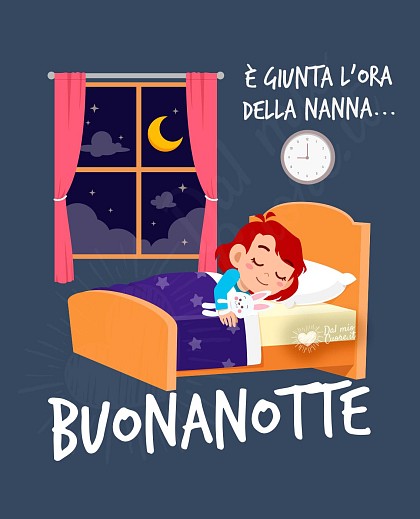 È giunta l'ora della nanna... buonanotte