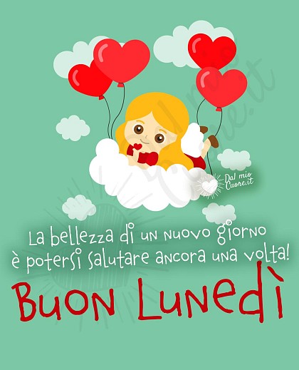 Buon lunedì ancora una volta