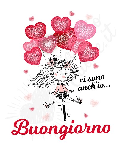 Ci sono  anch’io... Buongiorno