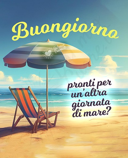 Buongiorno immagine estiva: Pronti per un’altra  giornata di mare?