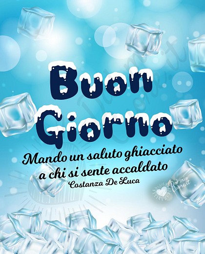 Simpatico bicchiere colmo di cubetti di ghiaccio con menta fresca e la frase in rima Mando un saluto ghiacciato a chi si sente accaldato! Buon giorno.
