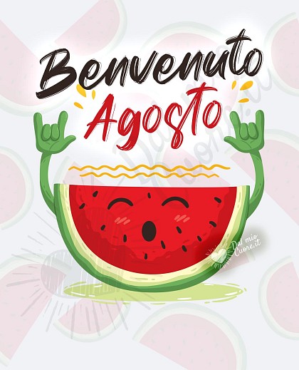 Benvenuto agosto